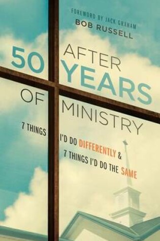 Cover of After 50 Years Of Ministry