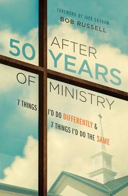 Book cover for After 50 Years Of Ministry