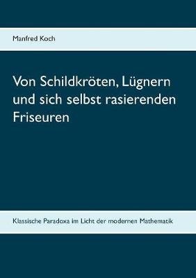 Book cover for Von Schildkroeten, Lugnern und sich selbst rasierenden Friseuren