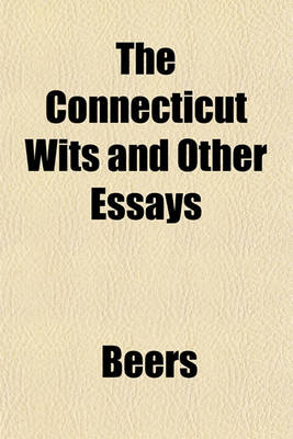 Book cover for The Connecticut Wits, and Other Essays