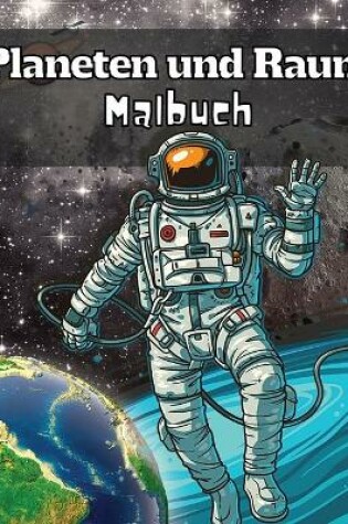 Cover of Planeten und Weltraum Malbuch