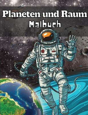 Book cover for Planeten und Weltraum Malbuch