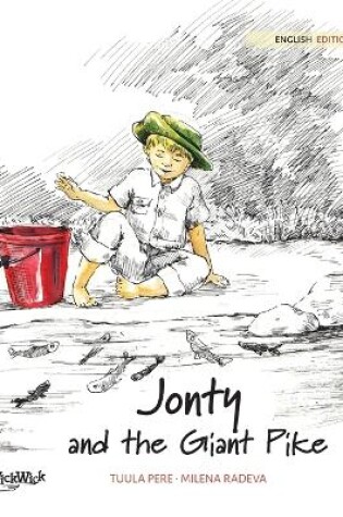 Cover of Jonty and the Giant Pike