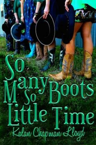 Cover of So Many Boots, So Little Time