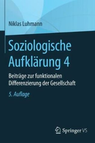 Cover of Soziologische Aufklärung 4