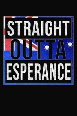 Cover of Straight Outta Esperance