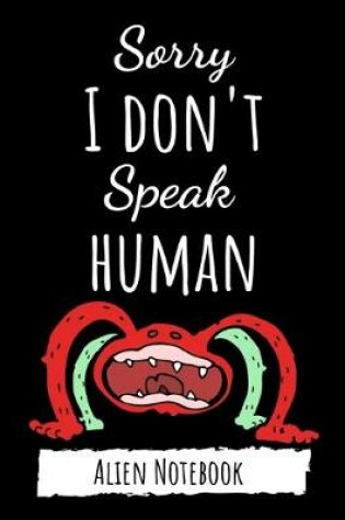 Cover of Sorry I Don't Speak Human