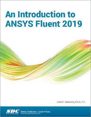 Book cover for An Introduction to ANSYS Fluent 2019