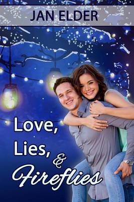 Book cover for Love, Lies, and Fireflies