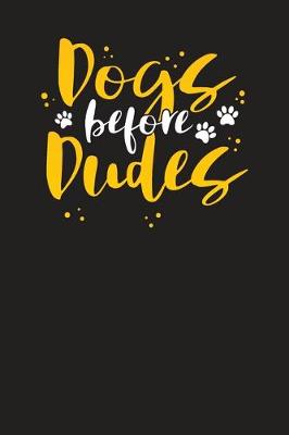 Book cover for Dogs Before Dudes