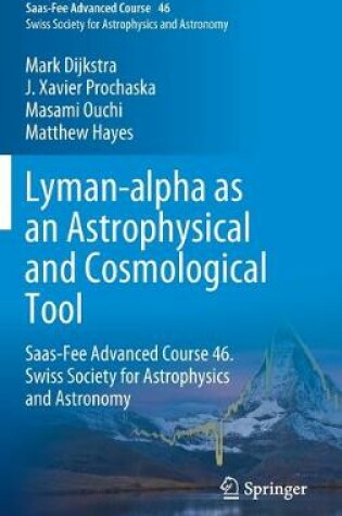 Cover of Lyman-alpha as an Astrophysical and Cosmological Tool