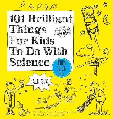 Book cover for 101 Brilliant Things For Kids to do With Science