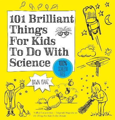 Cover of 101 Brilliant Things For Kids to do With Science