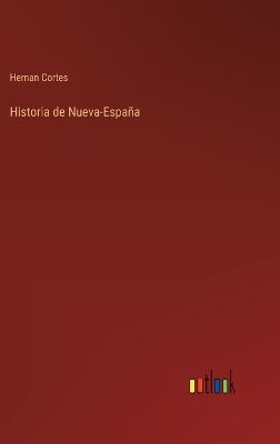 Book cover for Historia de Nueva-España