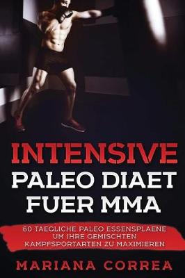Book cover for INTENSIVE Paleo DIAET FUER MMA