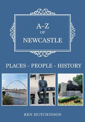 Book cover for A-Z of Newcastle