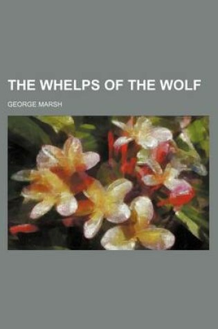 Cover of The Whelps of the Wolf