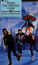 Book cover for Christopher John : When the Tripods Came (Hbk)