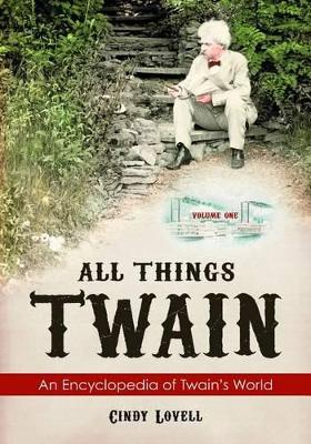 Cover of All Things Twain [2 volumes]