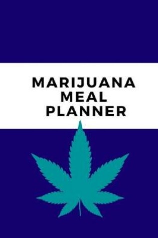 Cover of Marijuana Meal Planner