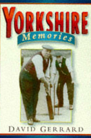 Cover of Yorkshire Memories