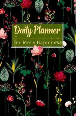 Cover of Daily Planner for More Happiness