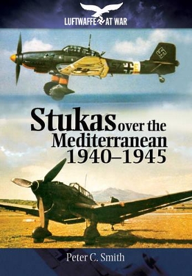 Book cover for Stukas Over the Mediterranean, 19401945