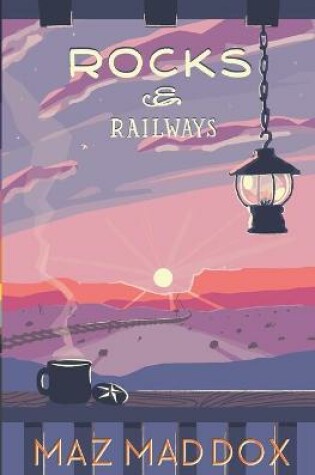 Cover of Rocks & Railways