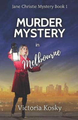 Cover of Murder Mystery in Melbourne