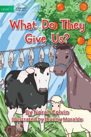 Cover of What Do They Give Us?