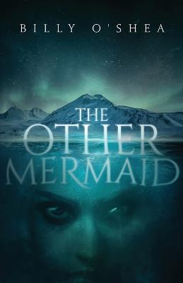 Book cover for The Other Mermaid