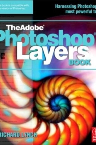 Cover of THE ADOBE PHOTOSHOP LAYERS BOOK