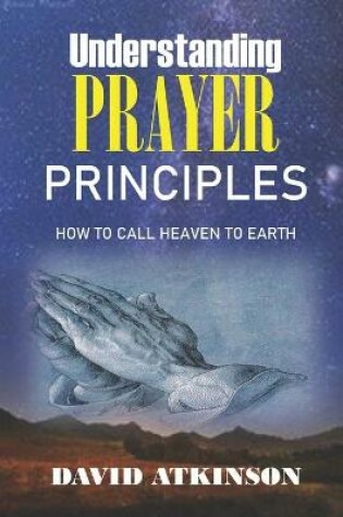 Cover of Understanding Prayer Principles