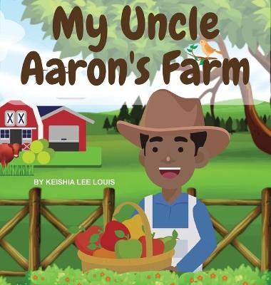 Cover of My Uncle Aaron's Farm