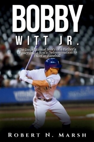 Cover of Bobby Witt Jr.