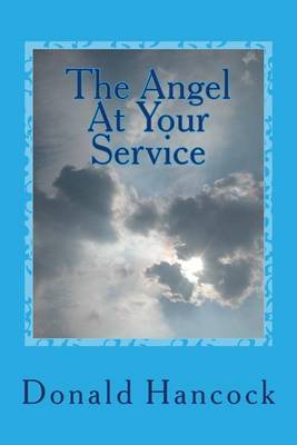 Book cover for The Angel At Your Service