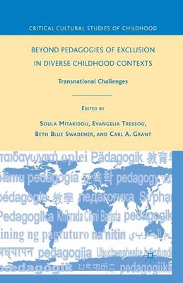 Book cover for Beyond Pedagogies of Exclusion in Diverse Childhood Contexts