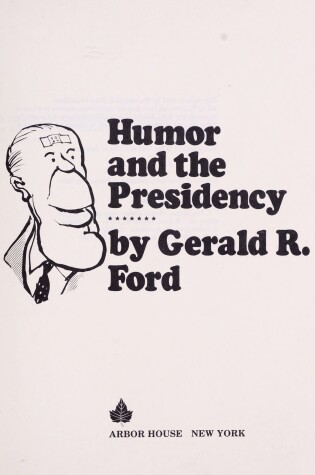 Cover of Humor and the Presidency