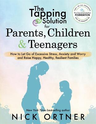 Book cover for The Tapping Solution for Parents, Children & Teenagers