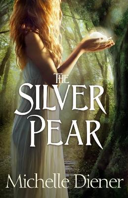 Cover of The Silver Pear