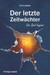 Book cover for Der letzte Zeitwächter