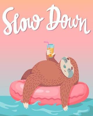 Book cover for Slow Down