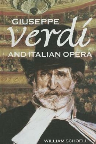 Cover of Giuseppe Verdi and Italian Opera