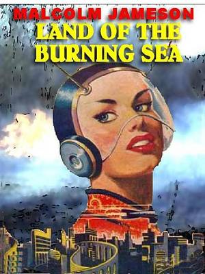 Book cover for Land of the Burning Sea