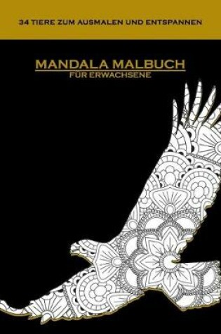 Cover of Mandala Malbuch Für Erwachsene