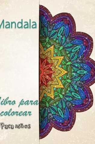 Cover of Libro para colorear de mandalas para ni�os
