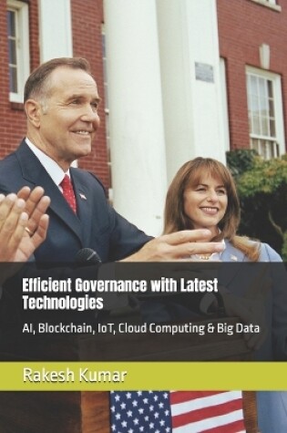 Cover of Efficient Governance with Latest Technologies