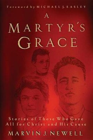 Cover of A Martyr's Grace