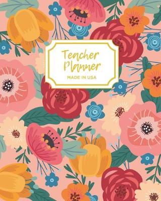 Cover of Teacher Planner - Made In USA - Lesson Planner - Gifts for Teacher