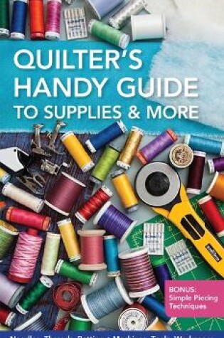 Cover of Quilters Handy Guide To Supplies & More